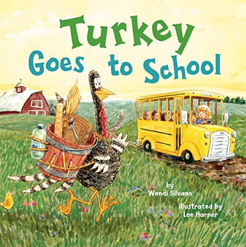 Turkey Goes to School (Turkey Trouble)