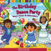 The Birthday Dance Party: Daisy's Fiesta de Quinceaera (Dora the Explorer)