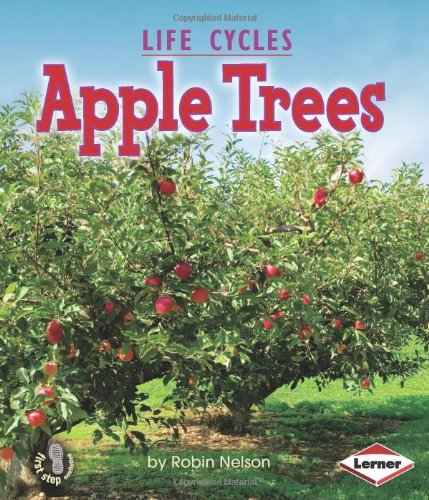 Apple Trees (First Step Nonfiction) (First Step Nonfiction (Hardcover))