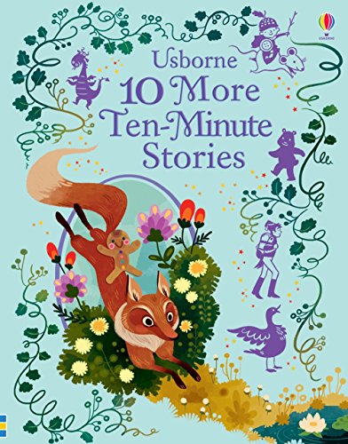 10 More 10 Minute Stories