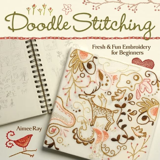 Doodle Stitching: Fresh & Fun Embroidery for Beginners