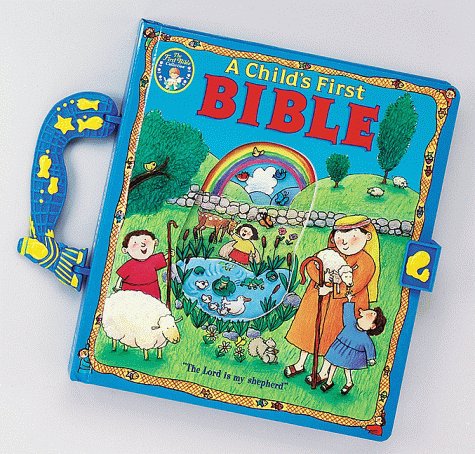 Child'S First Bible, A (First Bible Collection)