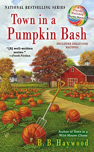 Town in a Pumpkin Bash: A Candy Holliday Murder Mystery
