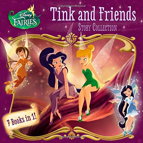 Disney Fairies: Tink and Friends Story Collection