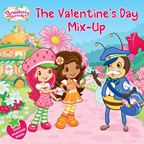 Valentine's Day Mix-Up (Strawberry Shortcake)