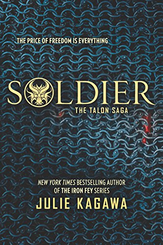 Soldier (The Talon Saga, 3)