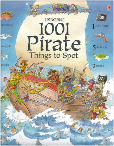 1001 Pirate Things to Spot (1001 Things to Spot)