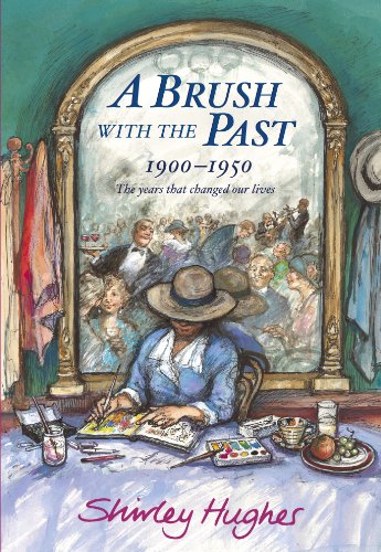 A Brush With the Past: 1900 - 1950 The Years that Changed our Lives