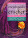 LEISURE ARTS Encyclopedia of Crochet Book