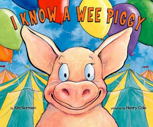 I Know a Wee Piggy