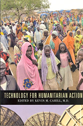 Technology For Humanitarian Action (International Humanitarian Affairs)