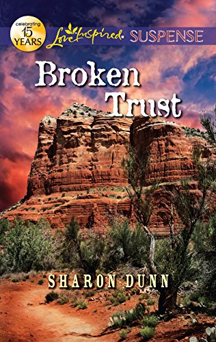 Broken Trust (Love Inspired Suspense)