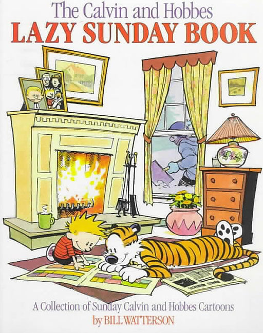 Calvin and Hobbes' Lazy Sunday Book : A Collection of Sunday Calvin and Hobbes Cartoons