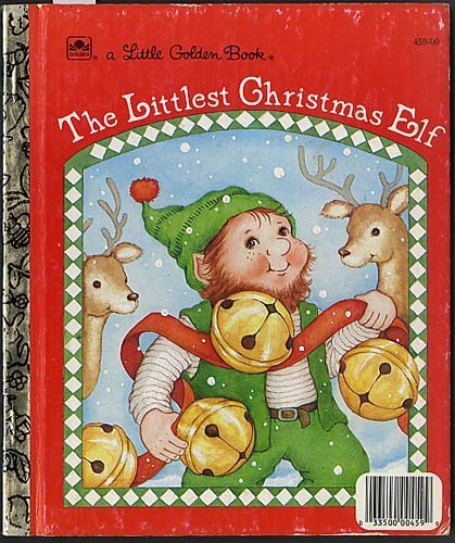 The Littlest Christmas Elf (Little Golden Book)