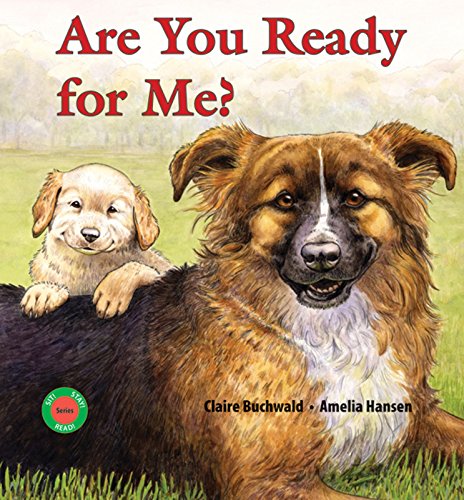 Are You Ready for Me? (Sit! Stay! Read!)